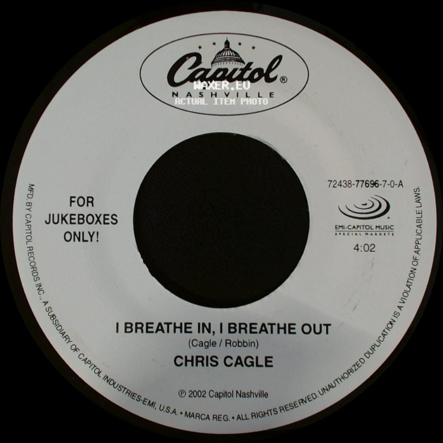 Chris Cagle - Country By The Grace Of God / I Breathe In, I Breathe Out side B