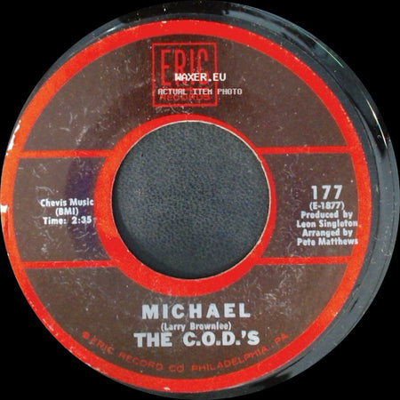The C.O.D.'s - Michael / I'm A Good Guy side A