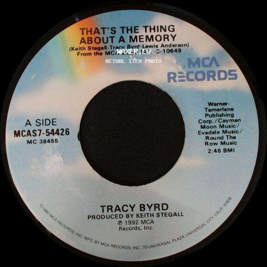 Tracy Byrd - That's The Thing About A Memory / Back In The Swing Of Things side A