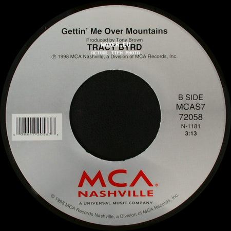 Tracy Byrd - I Wanna Feel That Way Again / Gettin' Me Over Mountains side B
