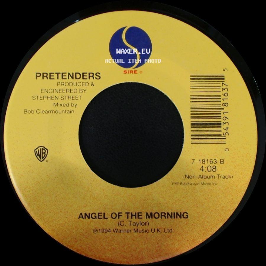 Pretenders - Angel Of The Morning / Night In My Veins side A