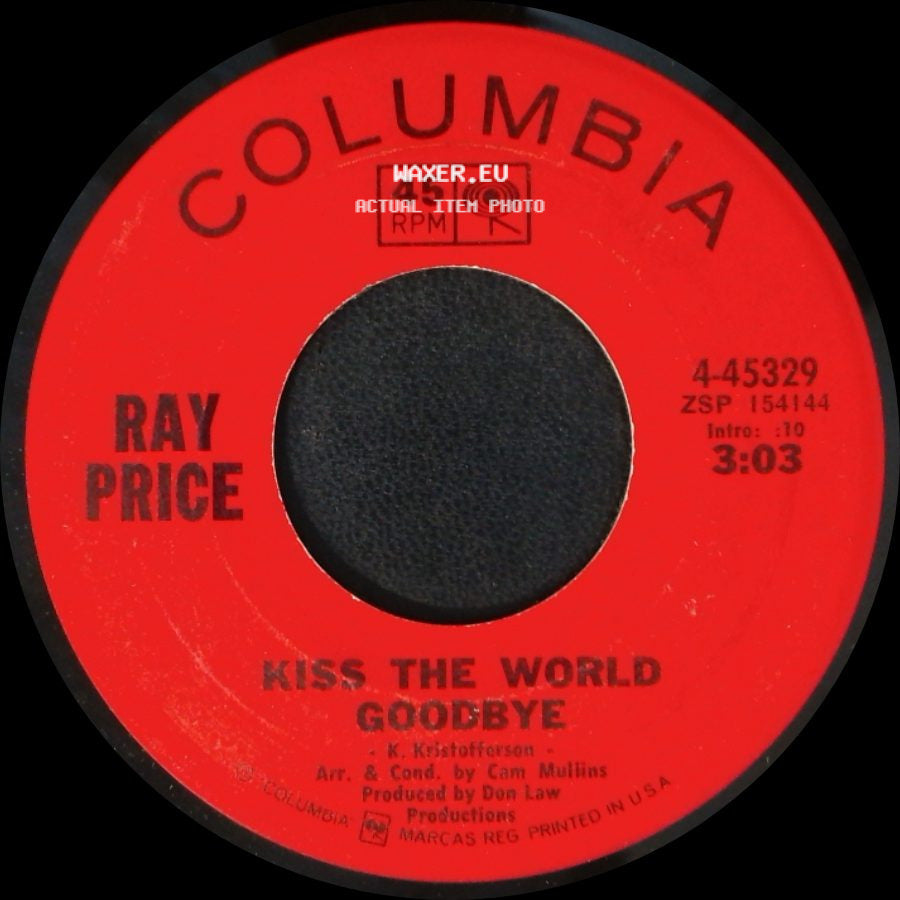 Ray Price - I Won't Mention It Again / Kiss The World Goodbye side B