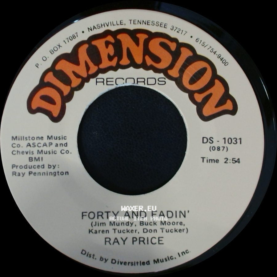 Ray Price - When You Gave Your Love To Me / Forty And Fadin' side B