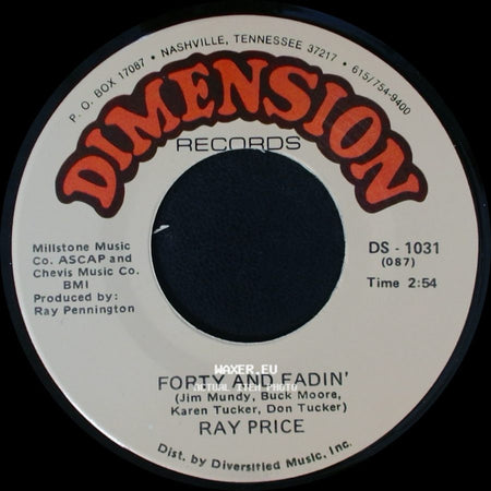 Ray Price - When You Gave Your Love To Me / Forty And Fadin' side B