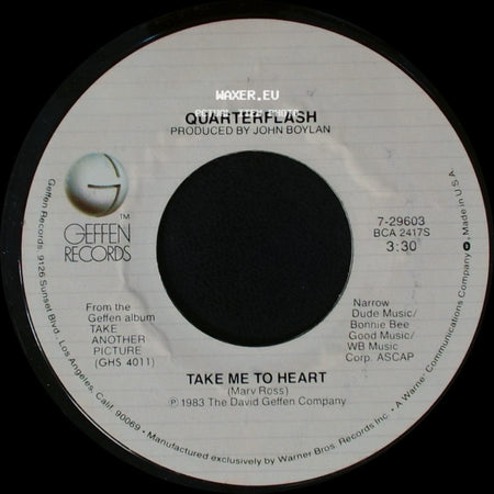 Quarterflash - Take Me To Heart / Nowhere Left To Hide side A