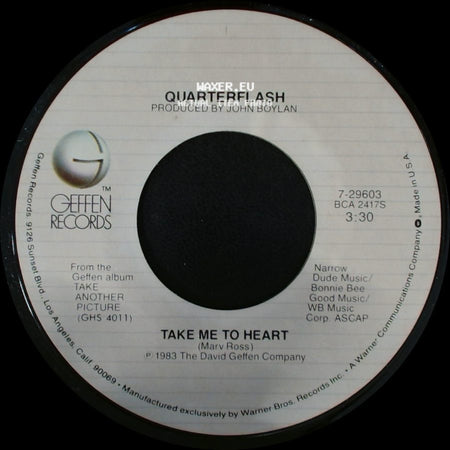 Quarterflash - Take Me To Heart / Nowhere Left To Hide side A