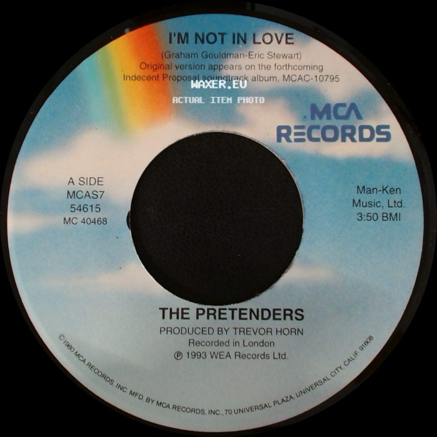 The Pretenders - I'm Not In Love / I'm Not In Love side A