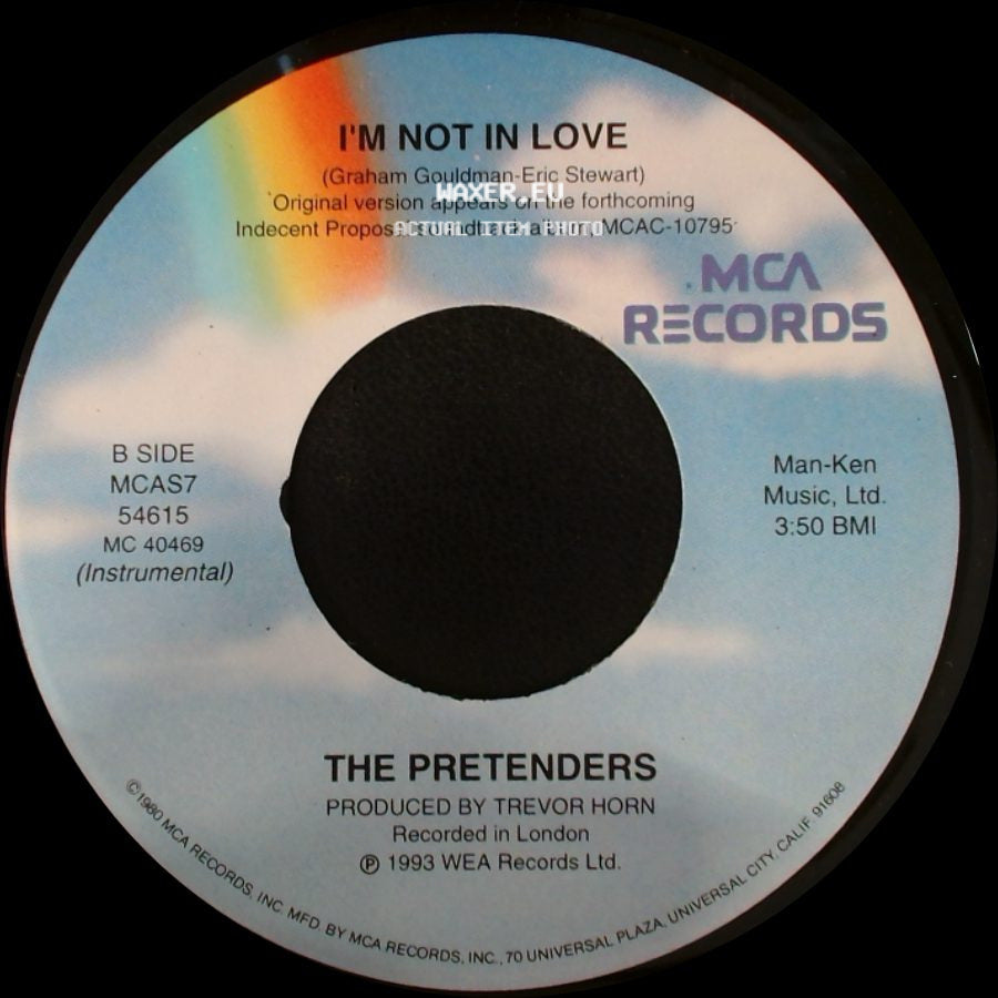 The Pretenders - I'm Not In Love / I'm Not In Love side B