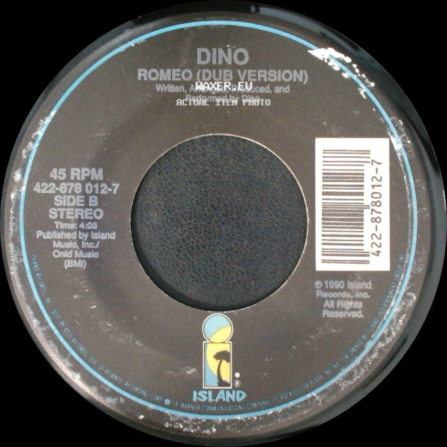 Dino - Romeo (7" Edit) / Romeo (Dub Version) side B