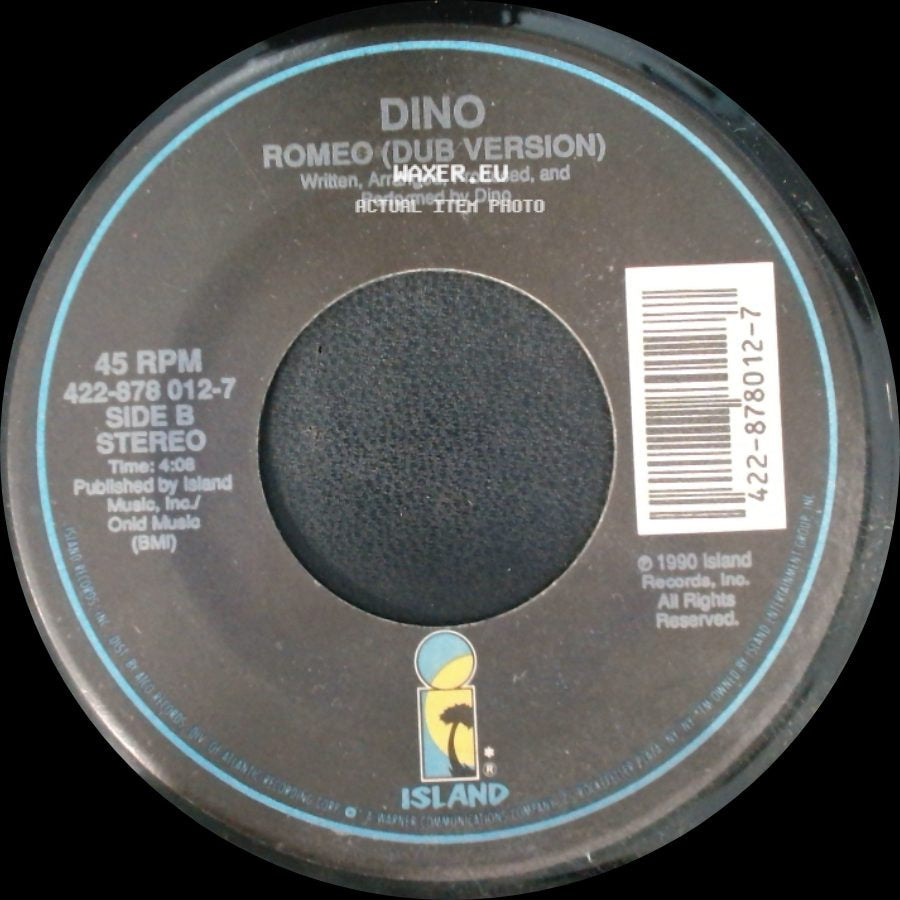 Dino - Romeo (7" Edit) / Romeo (Dub Version) side B