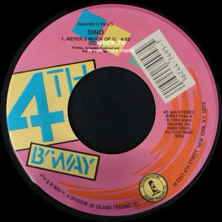 Dino - Never 2 Much Of U (Edit) / Unknown Title B side A