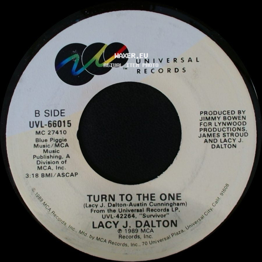 Lacy J. Dalton - Hard Luck Ace / Turn To The One side B