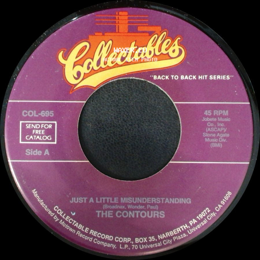 The Contours - Just A Little Misunderstanding / It's So Hard Being A Loser side A