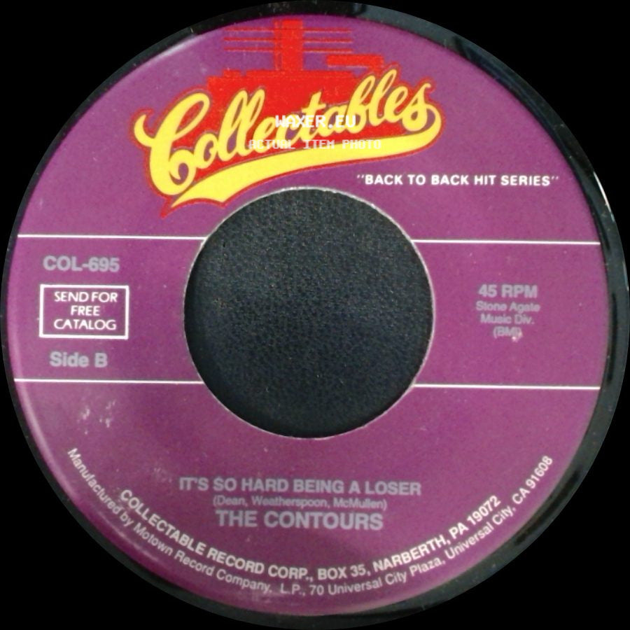 The Contours - Just A Little Misunderstanding / It's So Hard Being A Loser side B