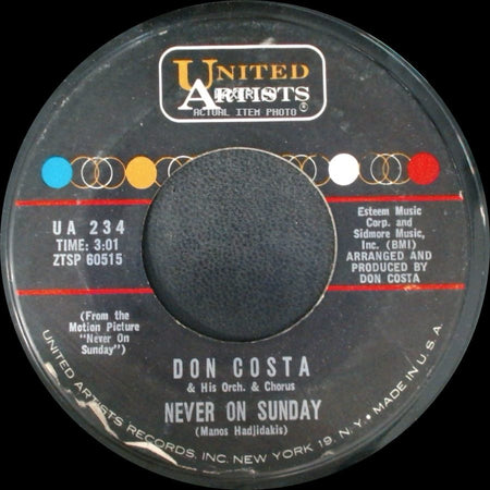 Don Costa & His Orch. & Chorus - Never On Sunday / The Sound Of Love side A