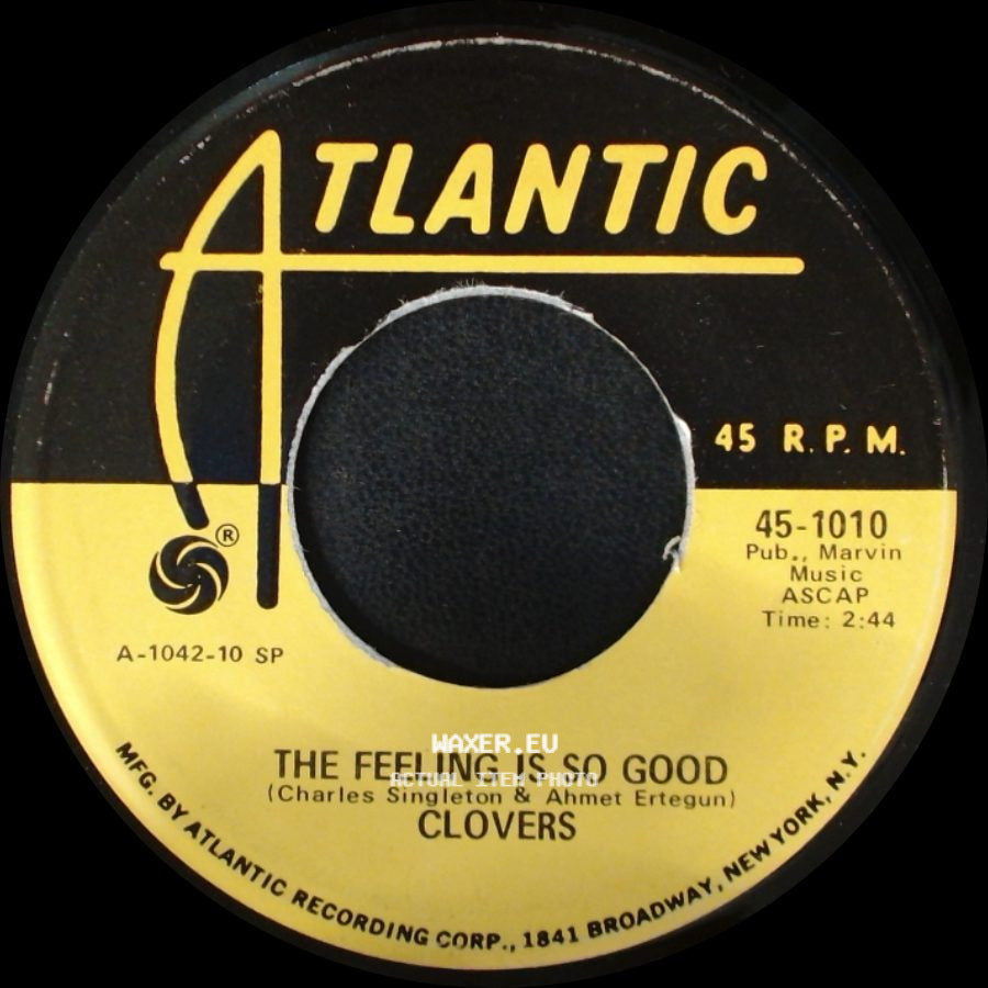 Clovers - The Feeling Is So Good / Comin' On side A