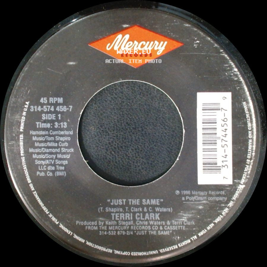 Terri Clark - Just The Same / Hold Your Horses side A
