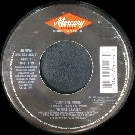 Terri Clark - Just The Same / Hold Your Horses side A