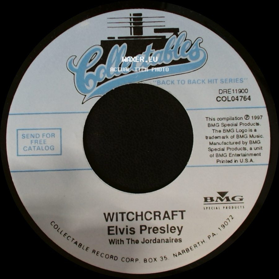 Elvis Presley With The Jordanaires / Elvis Presley - Spinout / Witchcraft side B