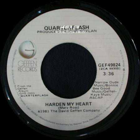 Quarterflash - Harden My Heart / Don't Be Lonely side A