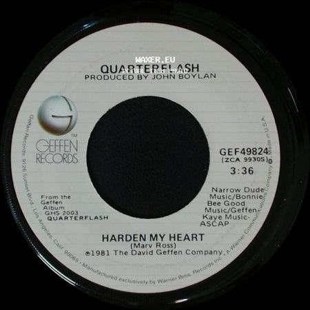 Quarterflash - Harden My Heart / Don't Be Lonely side A