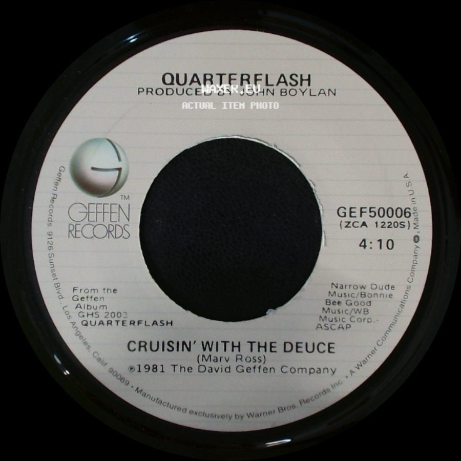 Quarterflash - Cruisin' With The Deuce / Find Another Fool side A