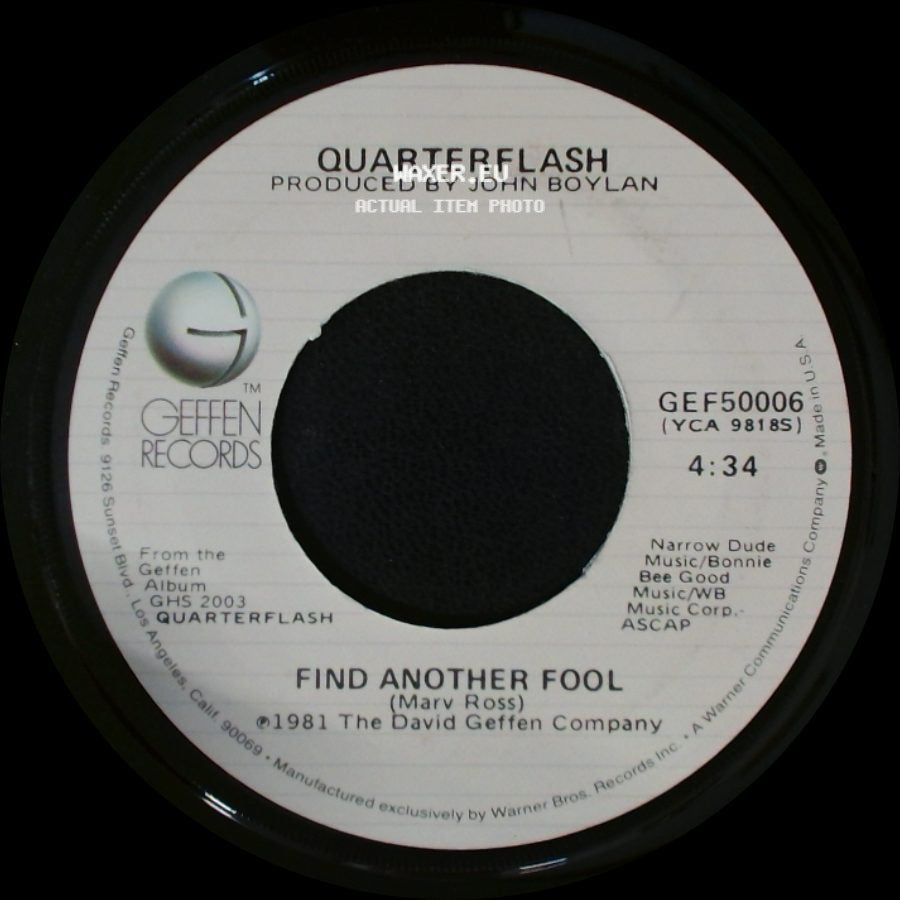 Quarterflash - Cruisin' With The Deuce / Find Another Fool side B