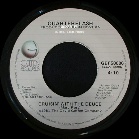 Quarterflash - Cruisin' With The Deuce / Find Another Fool side A