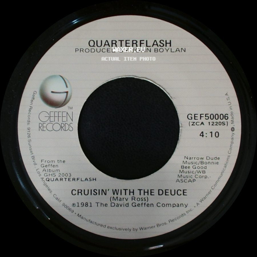 Quarterflash - Cruisin' With The Deuce / Find Another Fool side A