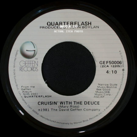 Quarterflash - Cruisin' With The Deuce / Find Another Fool side A