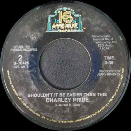 Charley Pride - White Houses / Shouldn't It Be Easier Than This side B