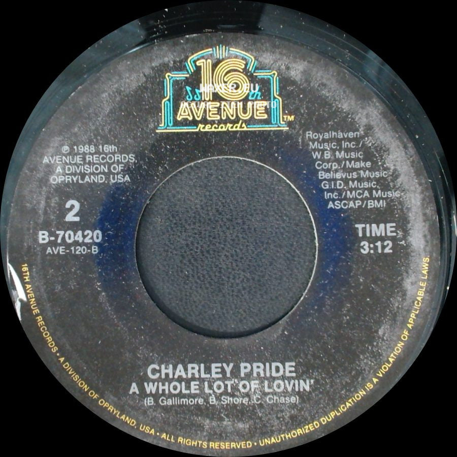 Charley Pride - Where Was I / A Whole Lot Of Lovin side B