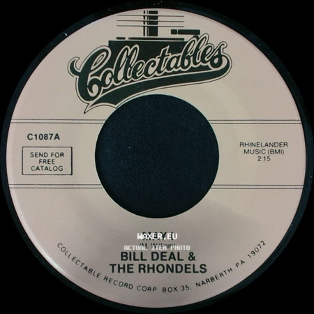 Bill Deal & The Rhondels - Day By Day My Love Grown Stronger / May I side B