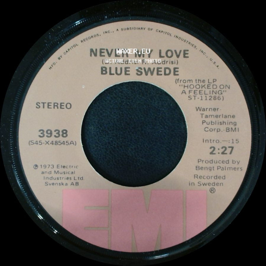 Blue Swede - Never My Love / Pinewood Rally side A