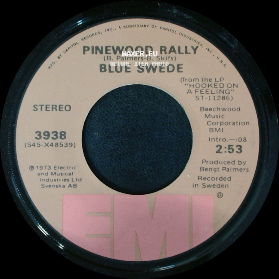 Blue Swede - Never My Love / Pinewood Rally side B