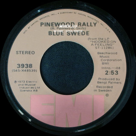Blue Swede - Never My Love / Pinewood Rally side B