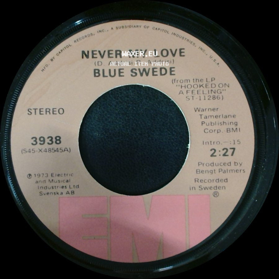Blue Swede - Never My Love / Pinewood Rally side A