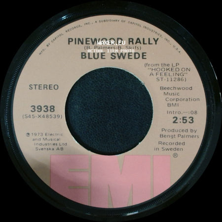 Blue Swede - Never My Love / Pinewood Rally side B