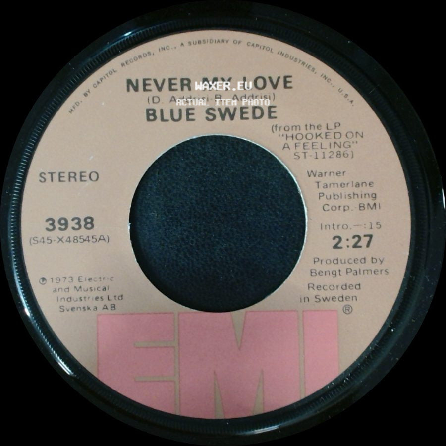 Blue Swede - Never My Love / Pinewood Rally side A
