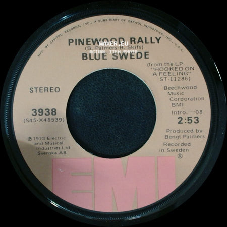 Blue Swede - Never My Love / Pinewood Rally side B