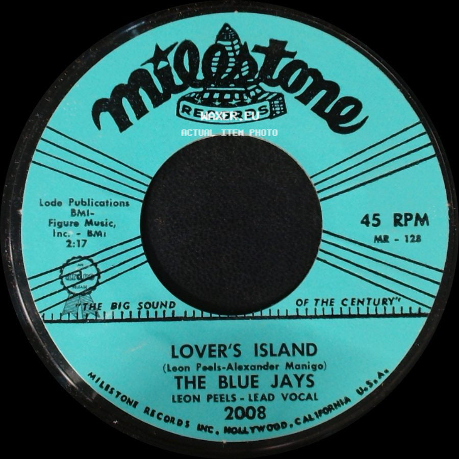 The Blue Jays - You're Gonna Cry / Lover's Island side B