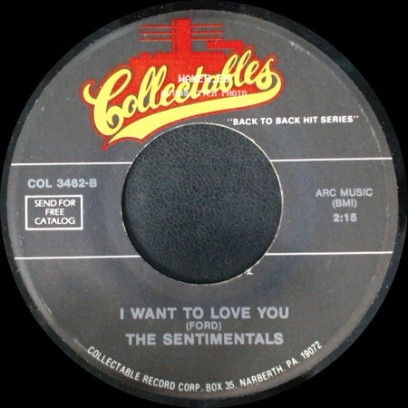 The Sentimentals / The Blue Jays - I Want To Love You / The White Cliffs Of Dover side A