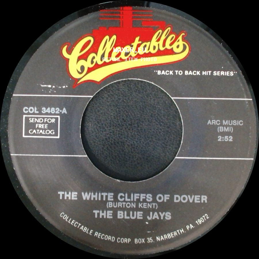 The Blue Jays / The Sentimentals - The White Cliffs Of Dover / I Want To Love You side A
