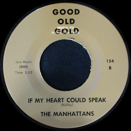 The Manhattans / The Blender - If My Heart Could Speak / Daughter side A
