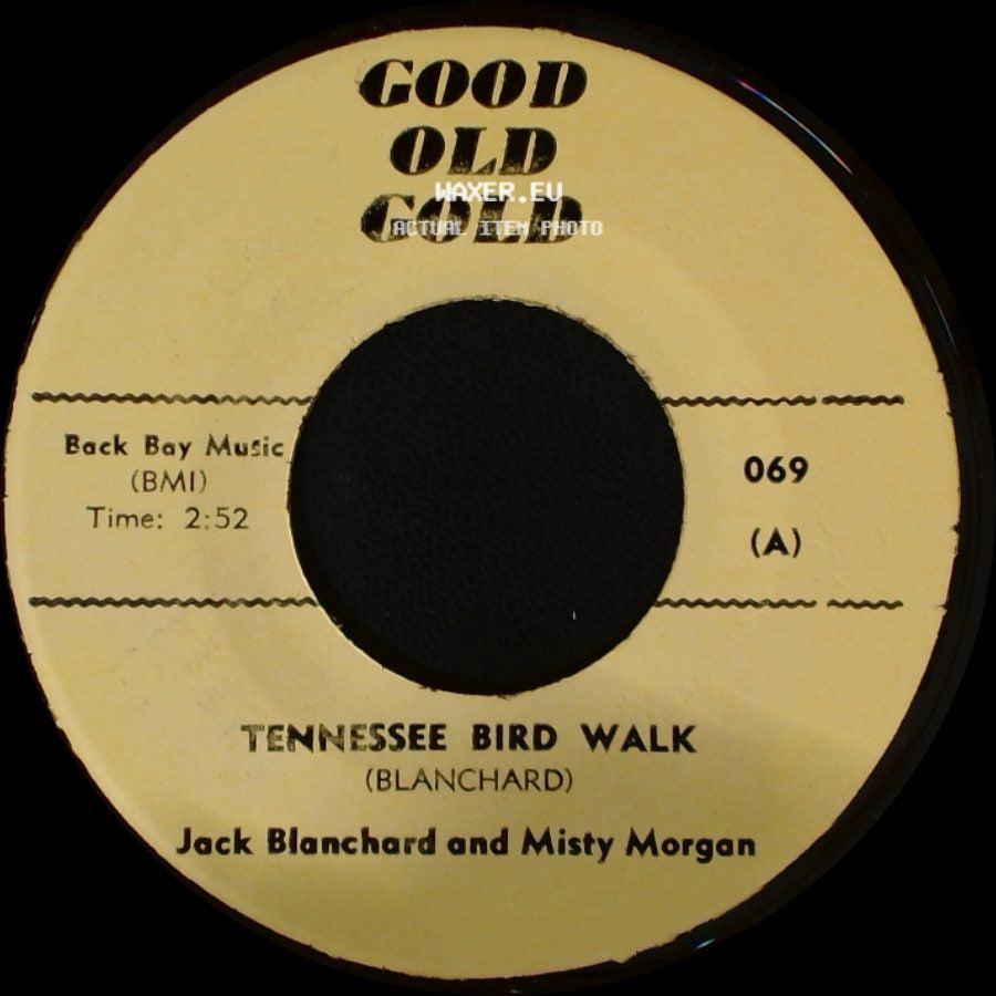 Jack Blanchard And Misty Morgan / The Young Hearts - Tennessee Bird Walk / Misty side A