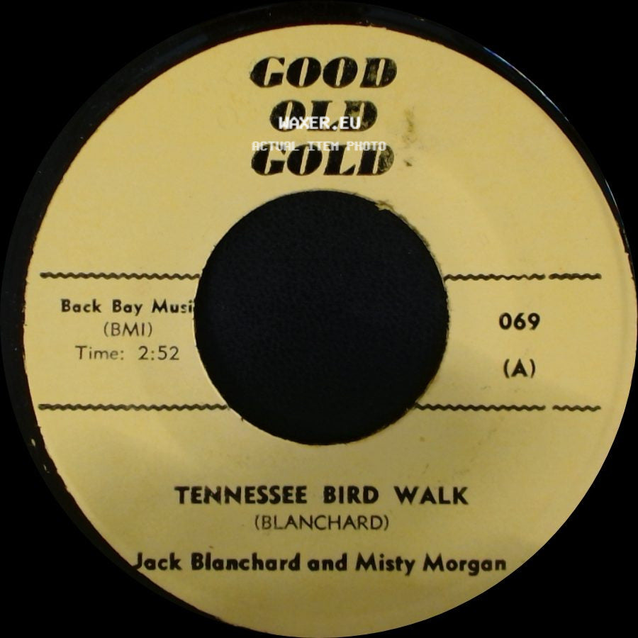 Jack Blanchard And Misty Morgan / The Young Hearts - Tennessee Bird Walk / Misty side A