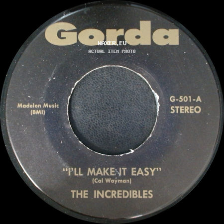 The Incredibles / The Younghearts - I'll Make It Easy / Me And You side A