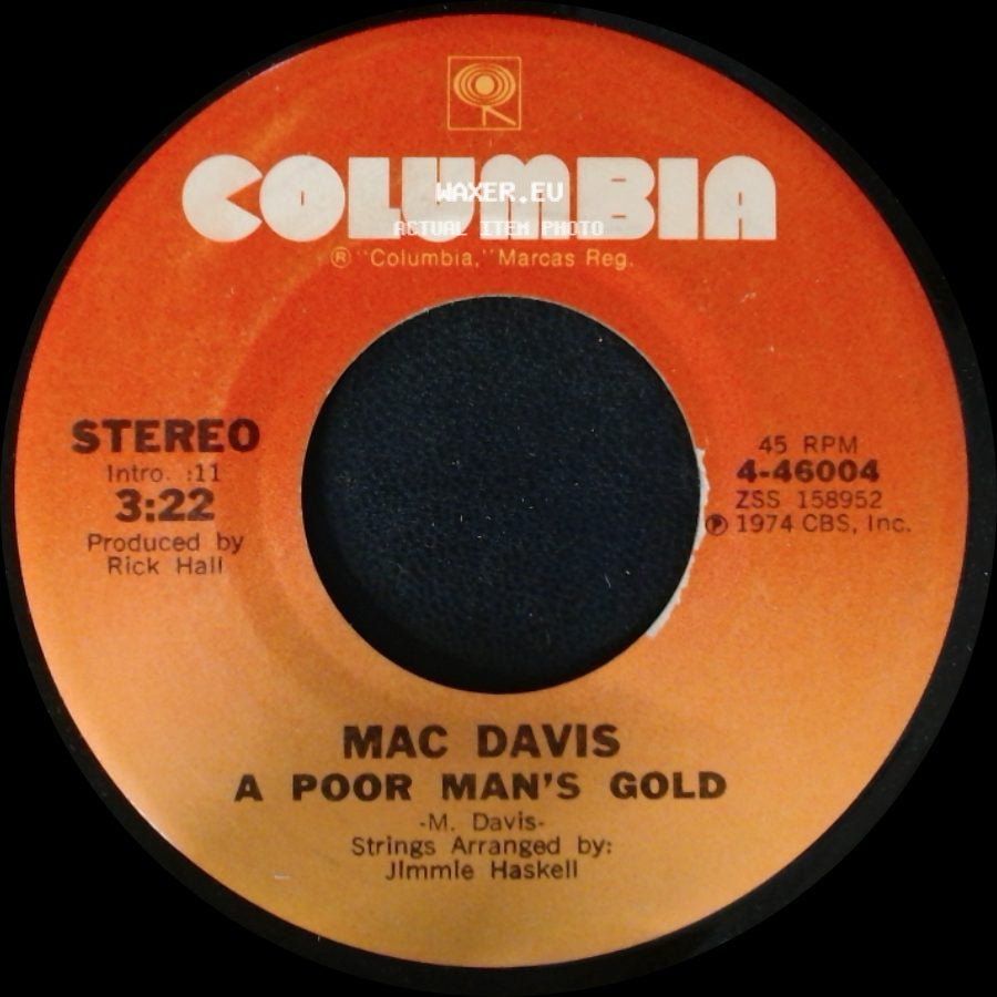 Mac Davis - A Poor Man's Gold / One Hell Of A Woman side A
