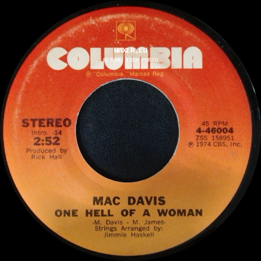 Mac Davis - One Hell Of A Woman / A Poor Man's Gold side A