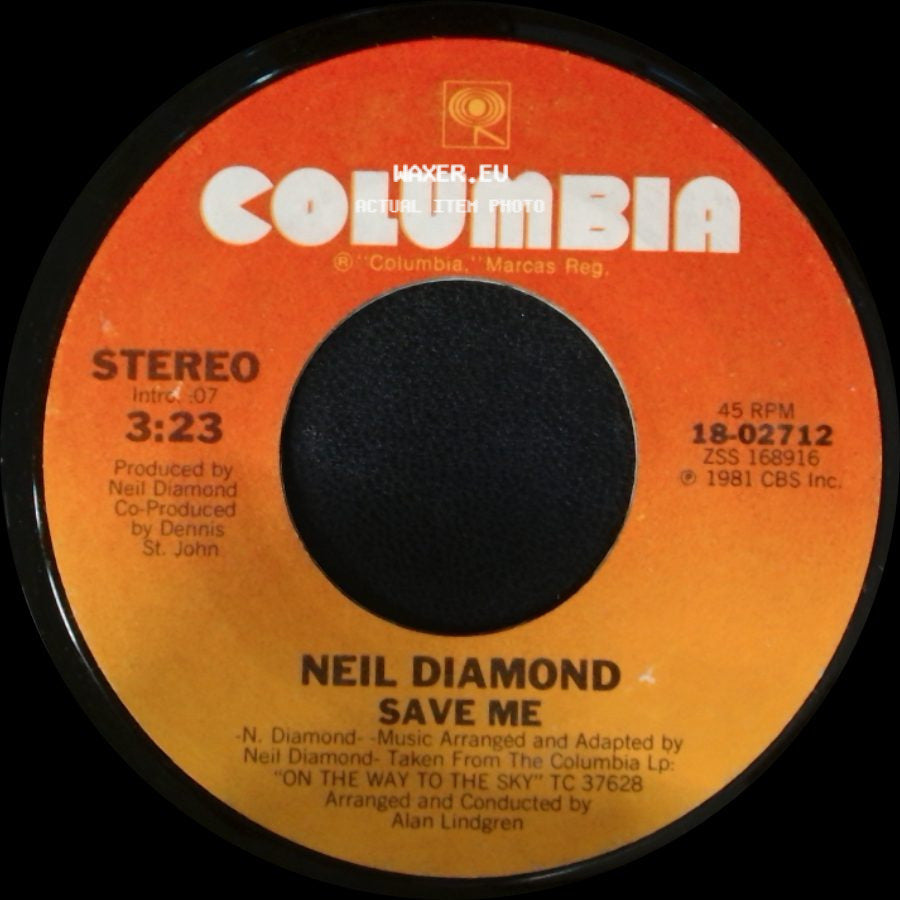 Neil Diamond - Save Me / On The Way To The Sky side A